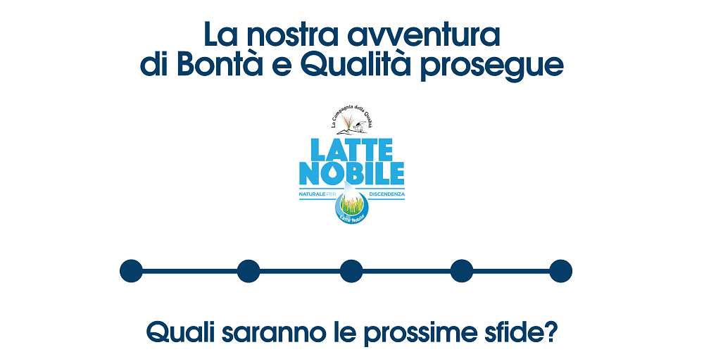 La nostra storia latte nobile