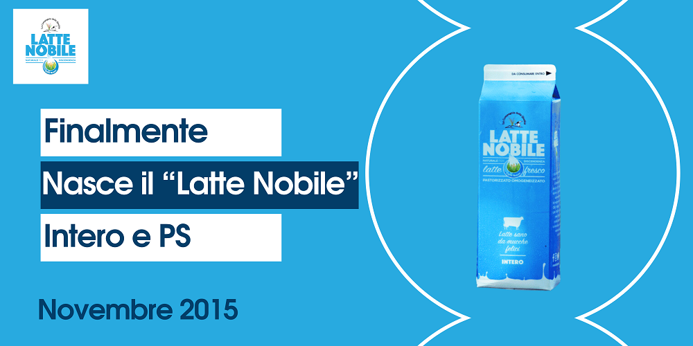 La nostra storia latte nobile